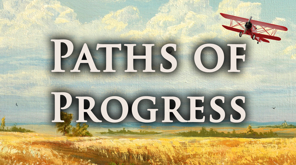 Paths of Progress